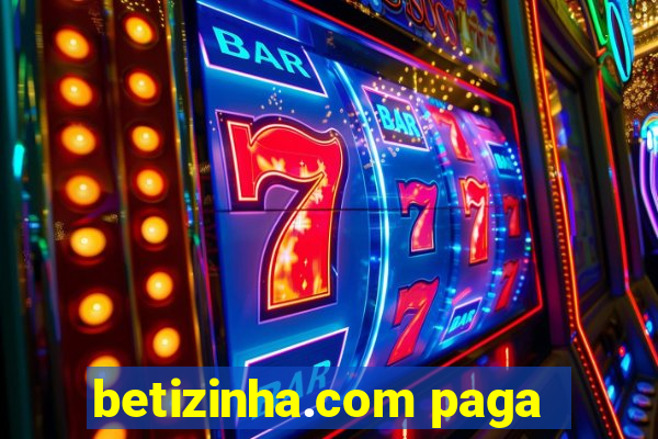 betizinha.com paga